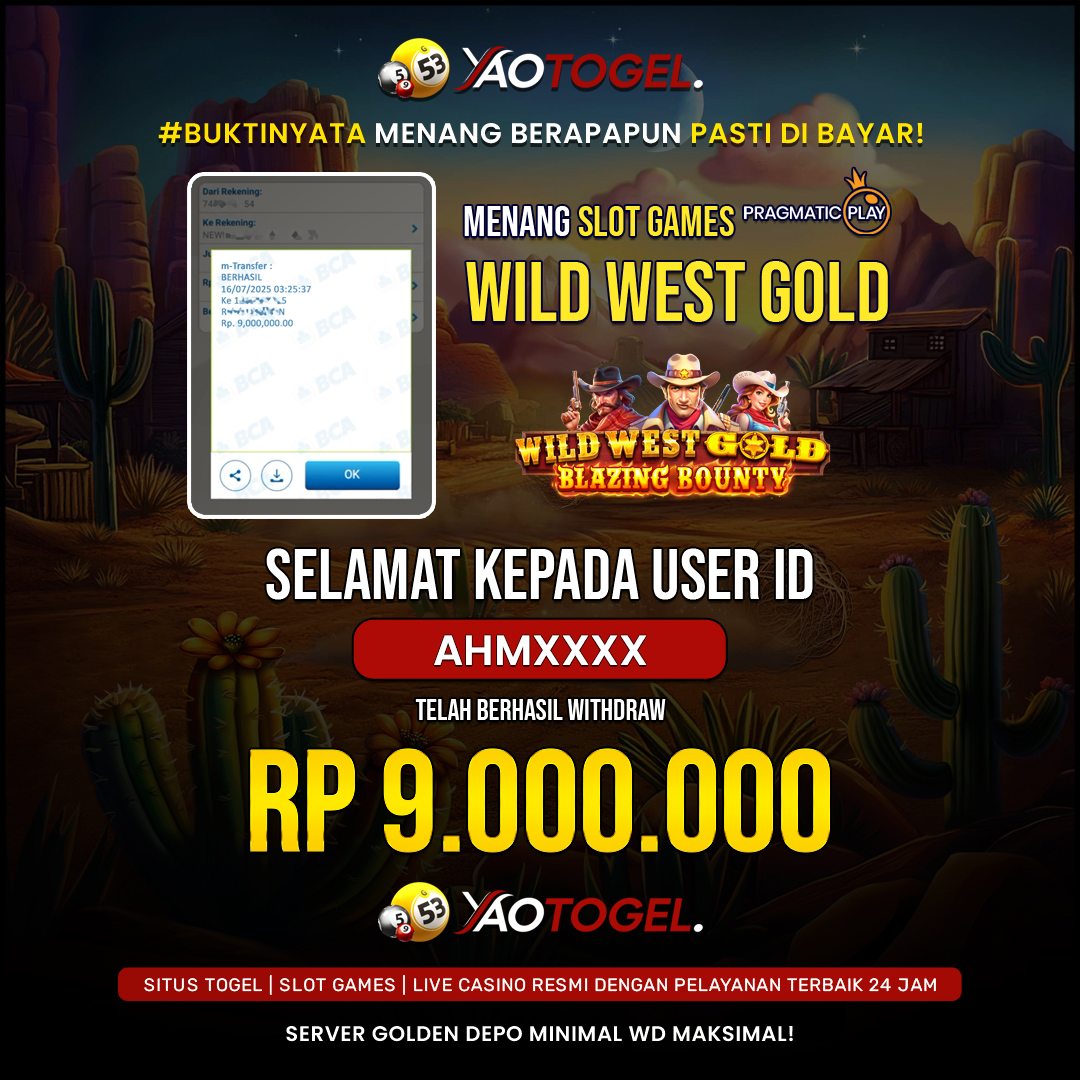 YAOTOGEL - BERHASIL JACKPOT WILD WEST GOLD