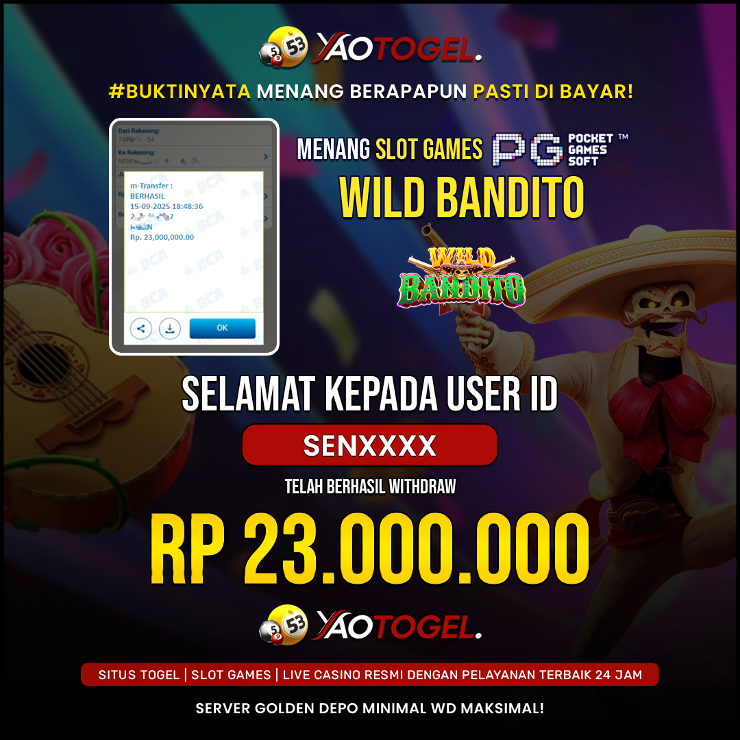 YAOTOGEL - BERHASIL JACKPOT WILD BANDITO